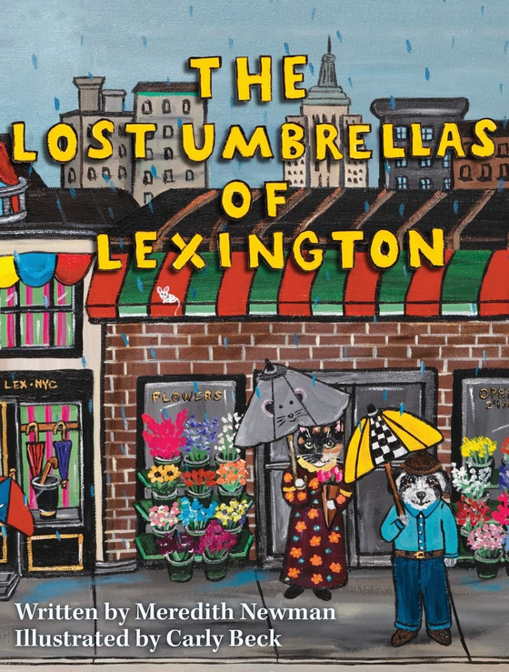 The Lost Umbrellas of Lexington - Meredith Newman