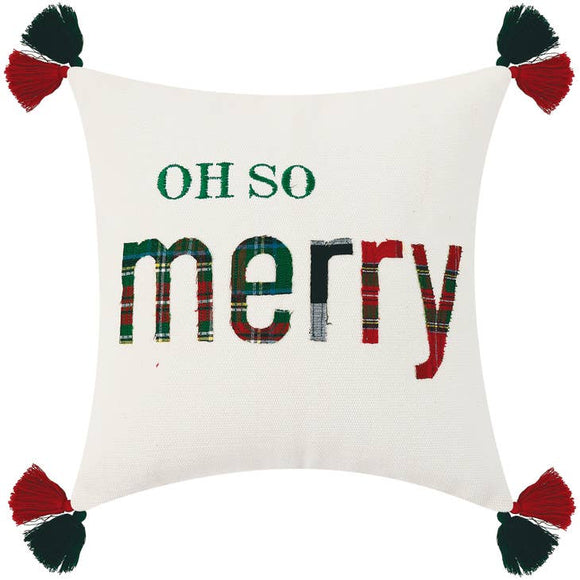 Oh Merry w/ Tassels Embroidered Pillow