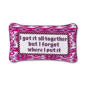 Needlepoint Pillow "Got It All Together"